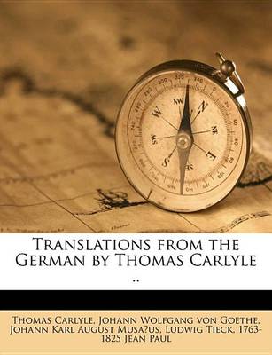 Book cover for Translations from the German by Thomas Carlyle ..