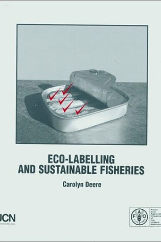 Cover of Eco-labelling and Sustainable Fisheries