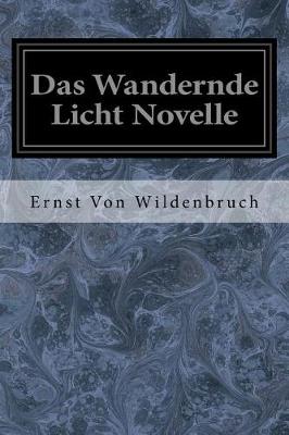 Book cover for Das Wandernde Licht Novelle