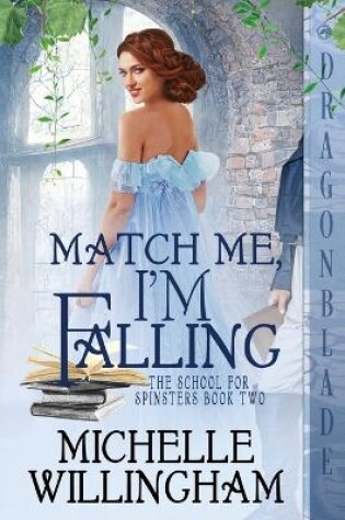 Cover of Match Me, I'm Falling