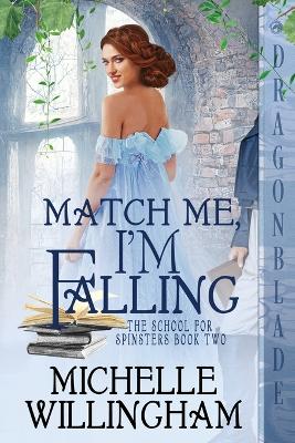 Cover of Match Me, I'm Falling