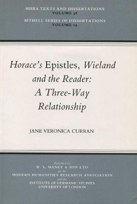 Book cover for Horace's 'Epistles', Wieland and the Reader: A Three-Way Relationship