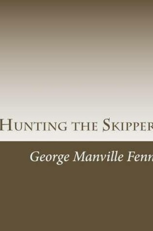 Cover of Hunting the Skipper