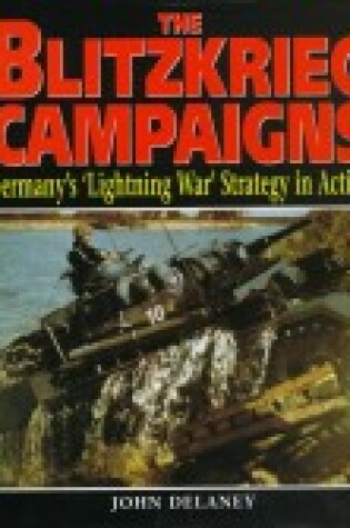 Cover of The Blitzkrieg Campaigns