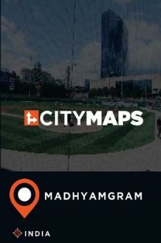 Cover of City Maps Madhyamgram India