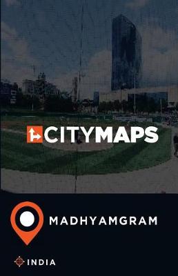 Book cover for City Maps Madhyamgram India