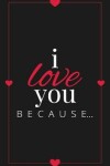 Book cover for I Love You Because