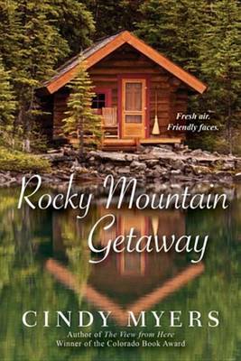 Book cover for Rocky Mountain Getaway