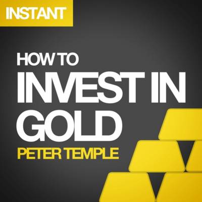 Cover of How to Invest in Gold