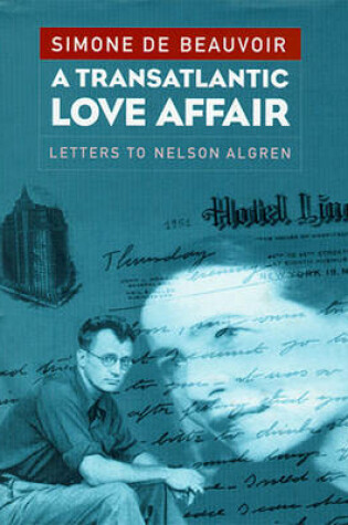 Cover of Transatlantic Love Affair Letters to Nelson Algren