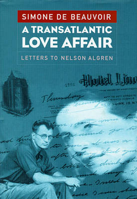 Book cover for Transatlantic Love Affair Letters to Nelson Algren