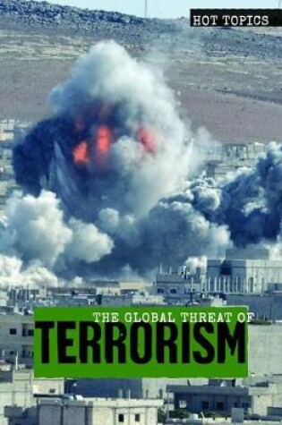 Cover of The Global Threat of Terrorism