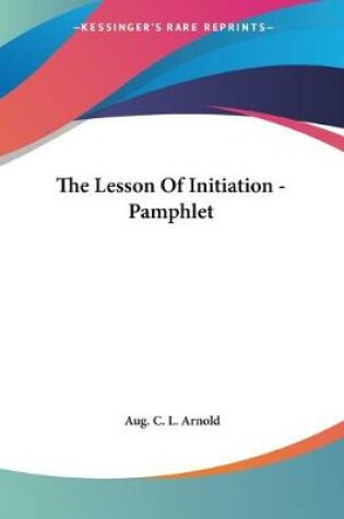 Cover of The Lesson Of Initiation - Pamphlet