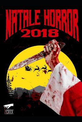 Book cover for Un Natale Horror 2018