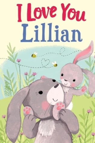 Cover of I Love You Lillian