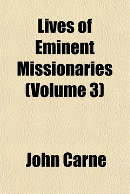 Book cover for Lives of Eminent Missionaries (Volume 3)