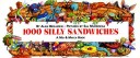 Cover of 1000 Silly Sandwiches