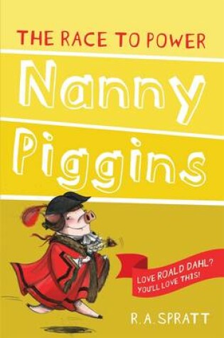 Cover of Nanny Piggins and the Race to Power 8