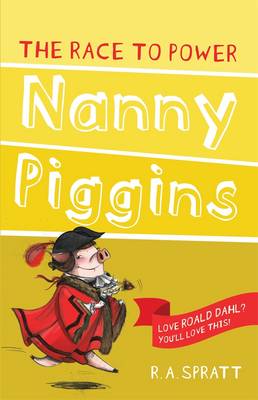 Book cover for Nanny Piggins and the Race to Power 8