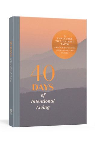 Cover of 40 Days of Intentional Living