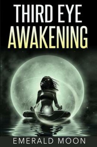 Cover of Third Eye Awakening