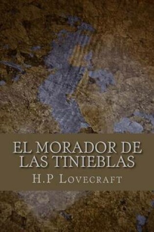 Cover of El Morador de Las Tinieblas