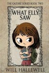 Book cover for What Elly Saw