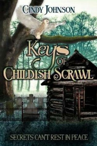 Cover of Keys of Childish Scrawl