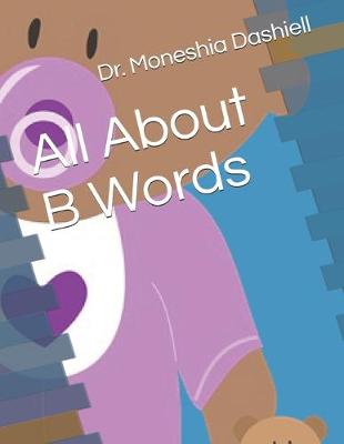 Book cover for All About B Words