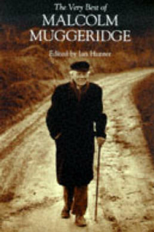 Cover of The Very Best of Malcolm Muggeridge