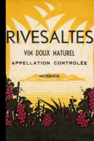 Cover of Notebook rivesaltes