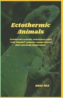 Book cover for Ectothermic Animals