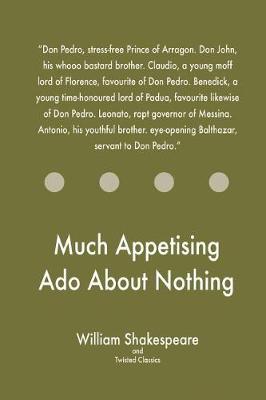 Book cover for Much Appetising Ado About Nothing