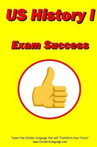 Cover of United States History I Exam Success