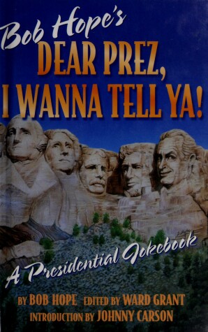 Book cover for Dear Prez, I Wanna Tell Ya!