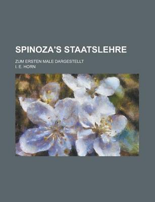 Book cover for Spinoza's Staatslehre; Zum Ersten Male Dargestellt