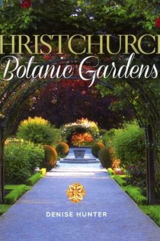 Cover of Christchurch Botanic Gardens