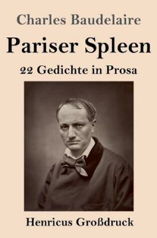 Cover of Pariser Spleen (Großdruck)
