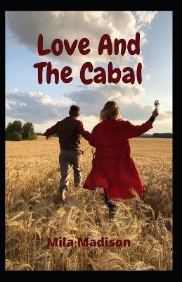 Book cover for Love And The Cable