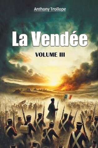 Cover of La Vendee Volume III