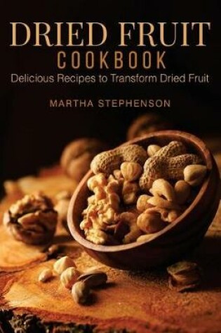 Cover of Dried Fruit Cookbook