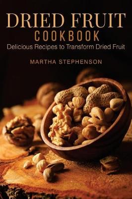 Book cover for Dried Fruit Cookbook