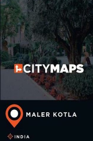 Cover of City Maps Maler Kotla India