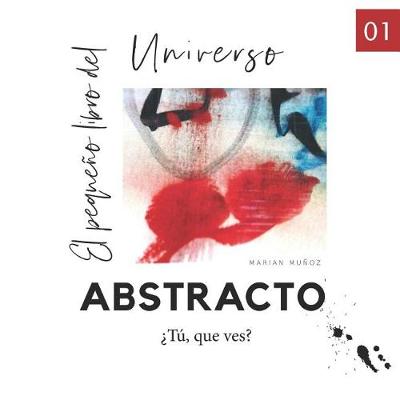 Cover of El pequeño libro del universo abstracto.