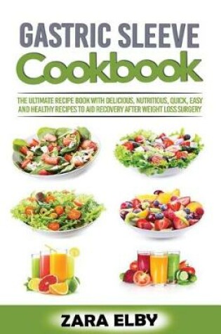 Cover of Gastric Sleeve Cookbook