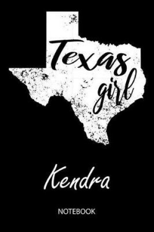 Cover of Texas Girl - Kendra - Notebook