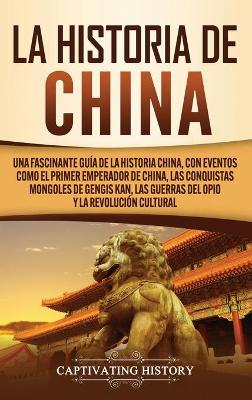 Book cover for La Historia de China