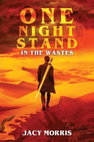 Cover of One Night Stand in the Wastes