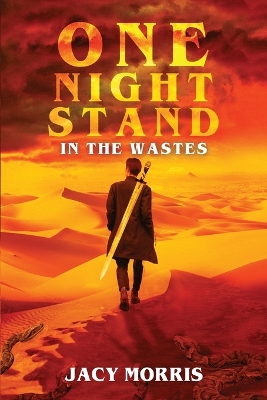 Book cover for One Night Stand in the Wastes