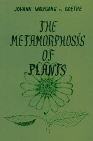 Cover of The Metamorphosis of Plants